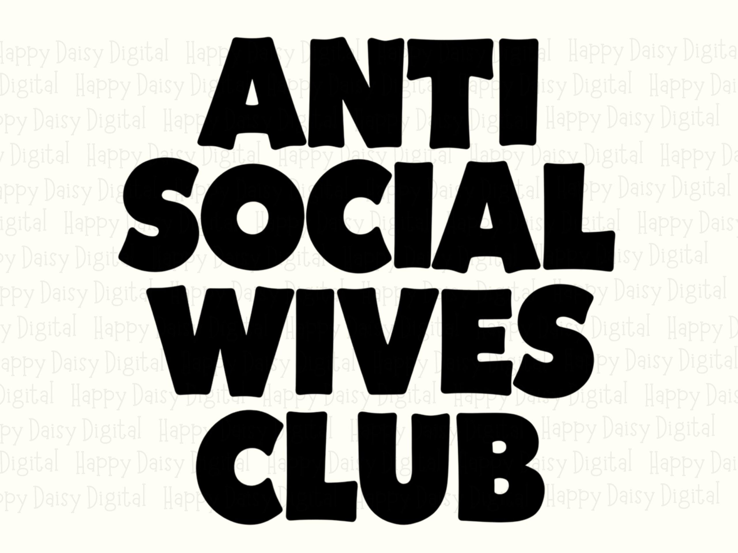 Anti Social Wives, Varsity Distressed PNG | Light Blue Sublimation Graphic, 300 DPI | Commercial Use - Image 2