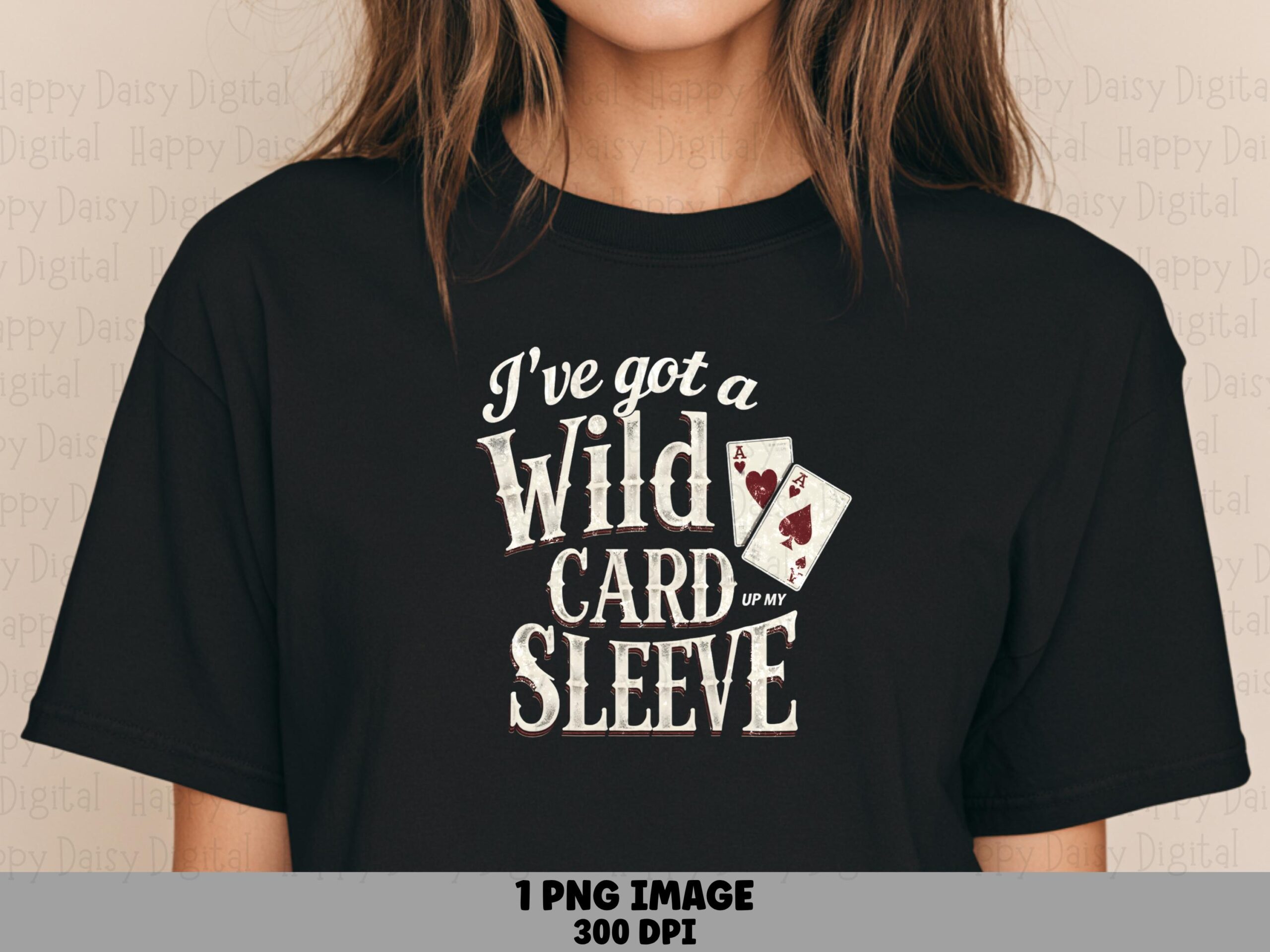 Wild Card Png, Vintage Poker Phrase - Up My Sleeve Typography, Sublimation DTF, Transparent Printable