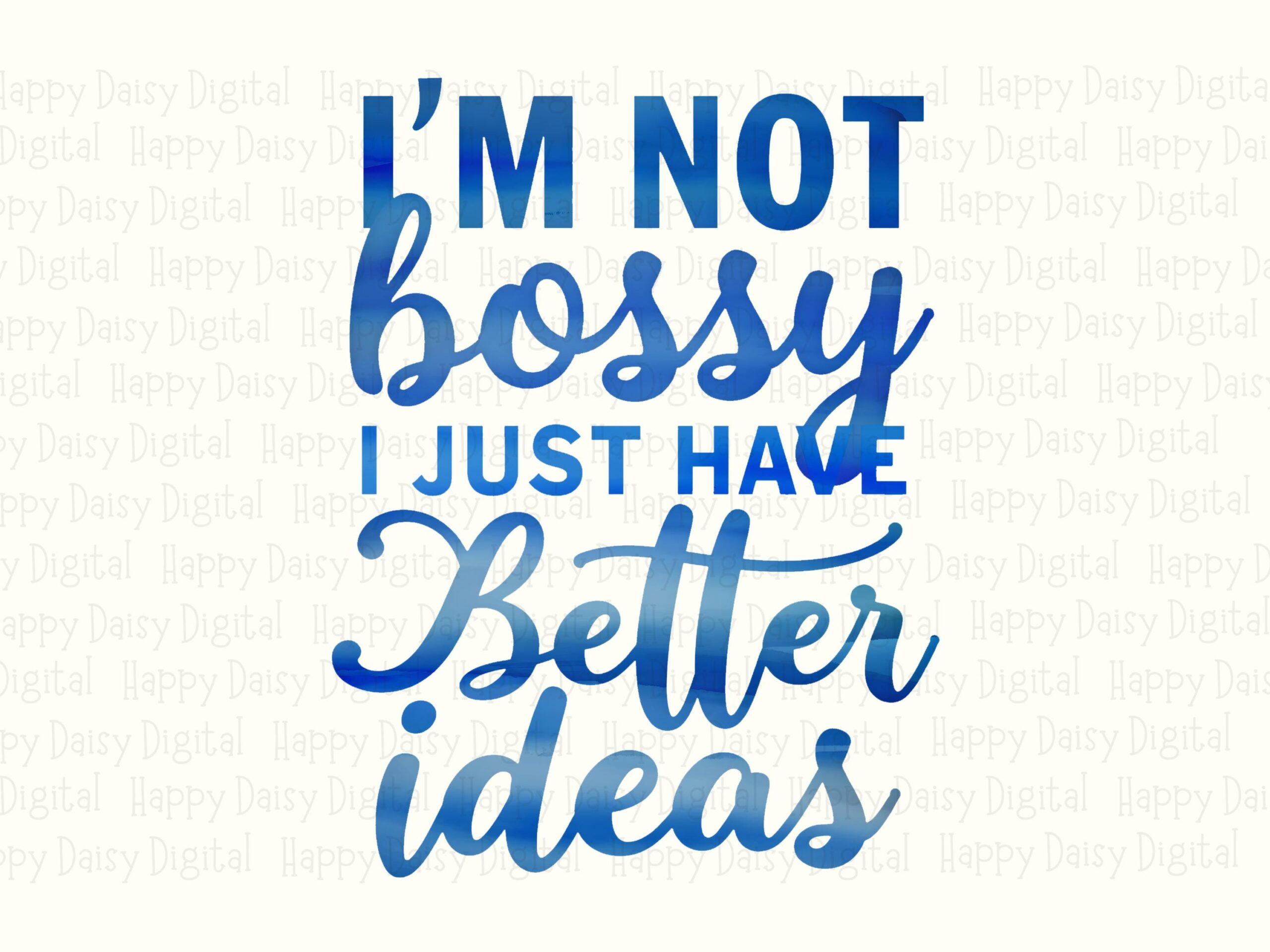 Not Bossy PNG Design, Blue Gradient Lettering, Sublimation DTF, POD Commercial Use, 300 dpi - Image 2