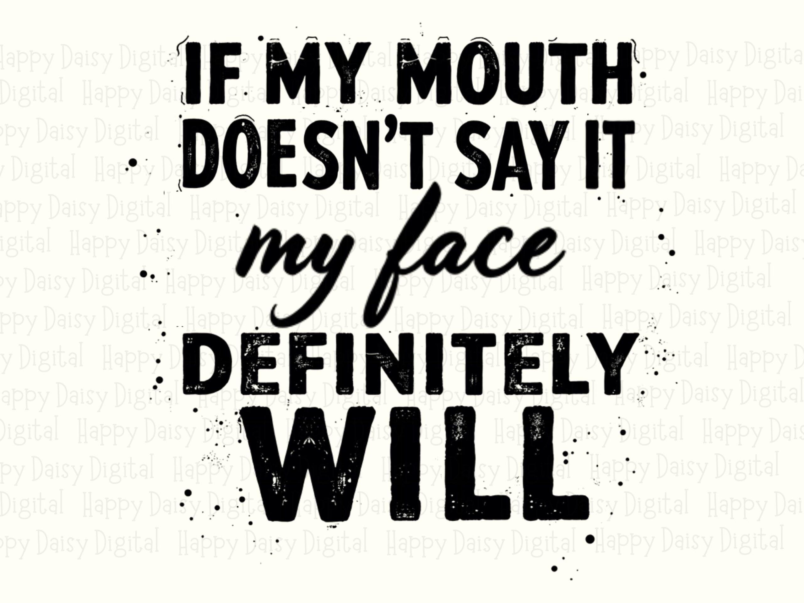 Sassy Png, Funny Splatter Face Artwork | Sublimation DTF File | 300 DPI, Commercial Use, For POD Sellers - Image 2