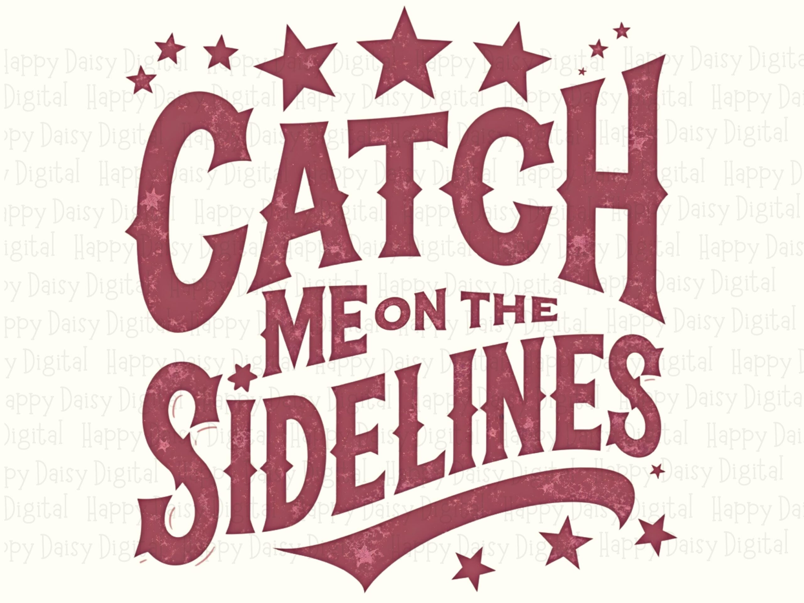 Sidelines PNG Design, Retro Distressed Maroon Text, Star Ring Accent | SVG File, Sublimation, Commercial Use - Image 2