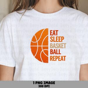 Eat Sleep Repeat, Distressed Basketball PNG - Half Hoop Graphic, Orange Tan Red | Sublimation, Commercial