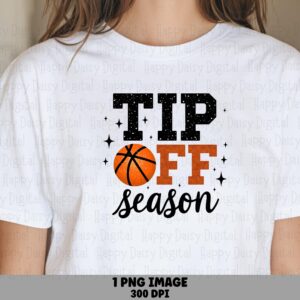 Tip Off Season, Distressed Orange Basketball Graphic Sublimation PNG | Commercial Use | 300 DPI Transparent File