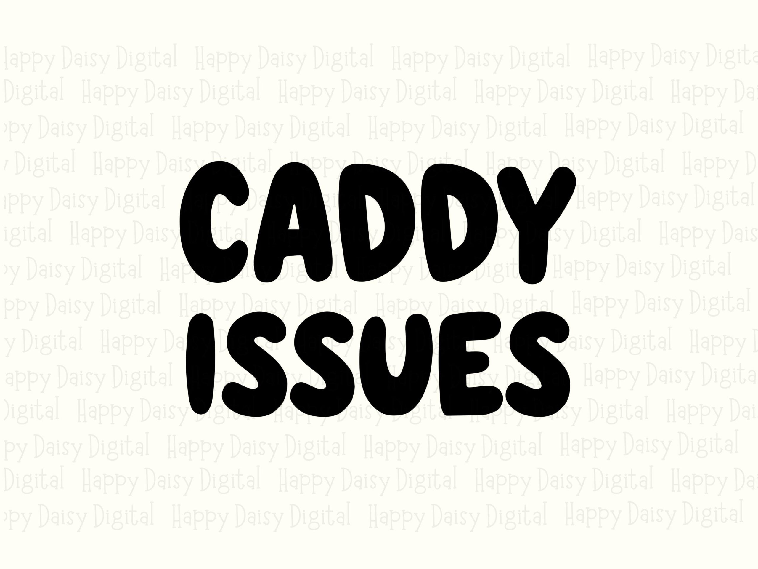 Caddy Issues, Bubble Font Golf Design | PNG & SVG Files, 300 DPI - Sublimation, Commercial Use - Image 2