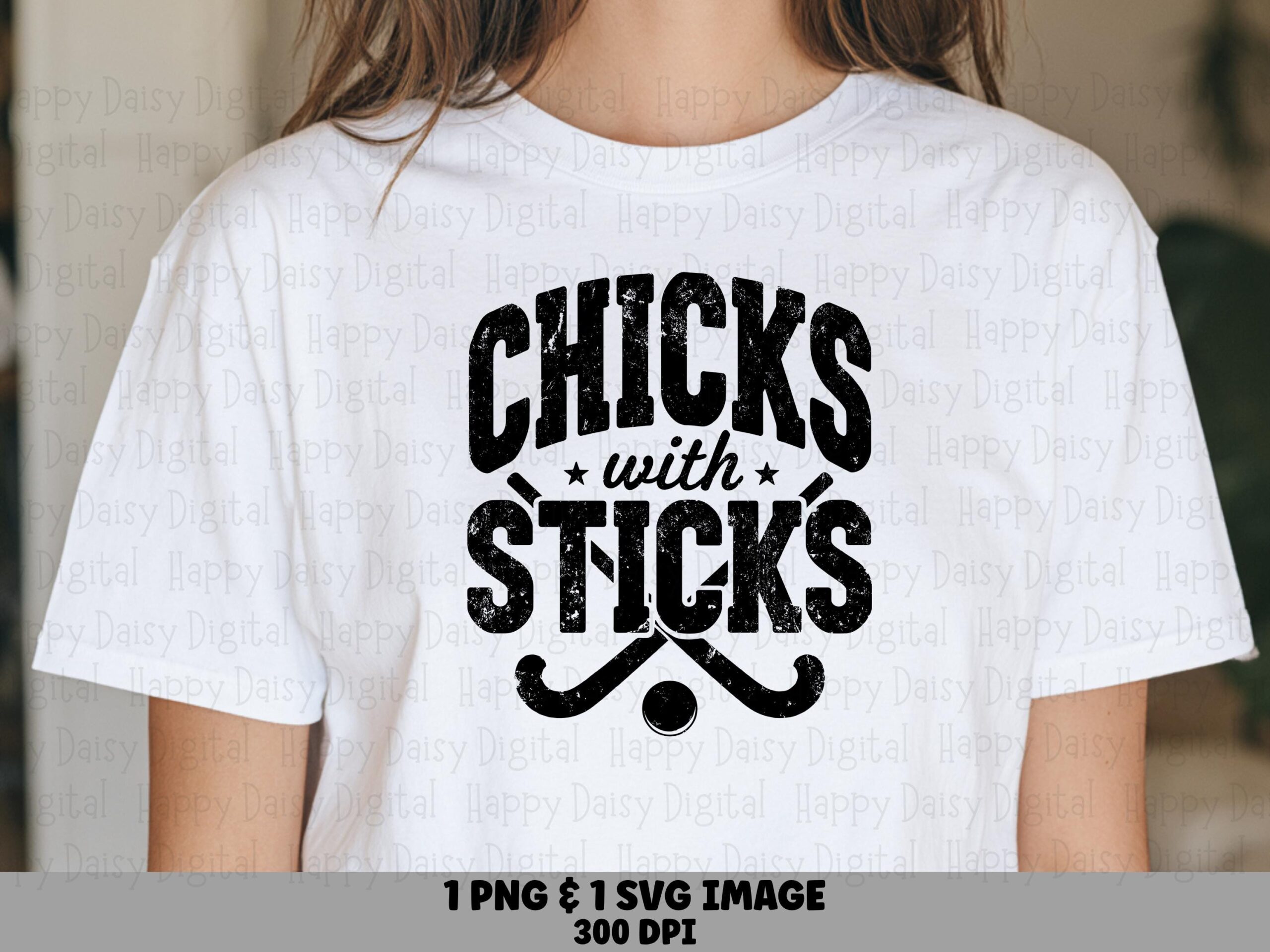 Chicks Sticks, Grunge Field Hockey Design PNG & SVG | Distressed Arched Typography | 300 DPI, Commercial Use