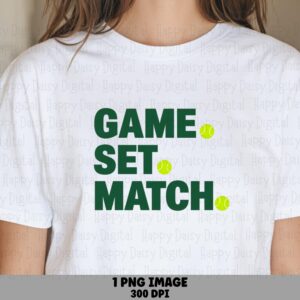 Game Set Match, Bold Stacked Text PNG, Tennis Ball Punctuation | Sublimation Commercial License | 300 DPI