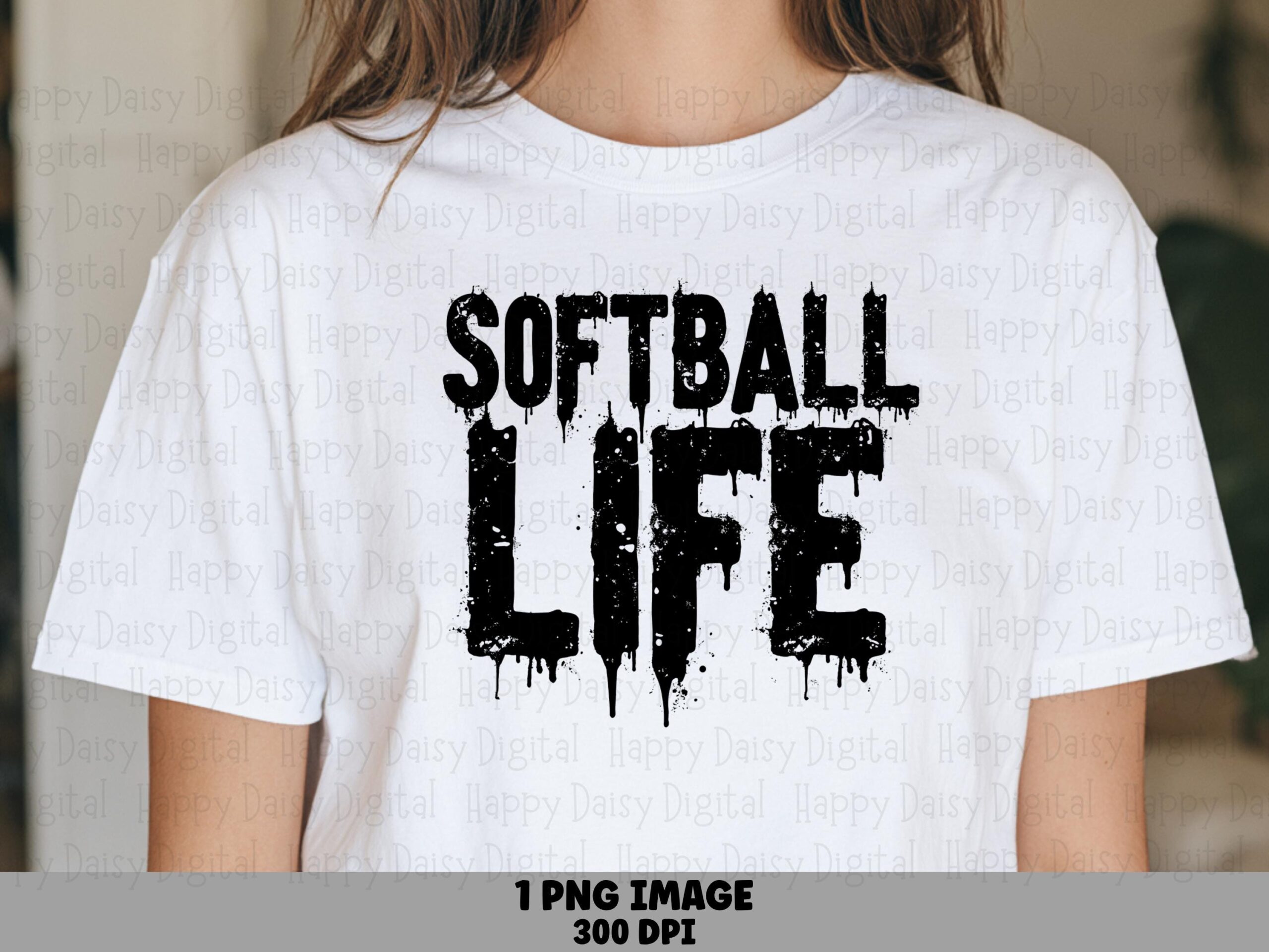 Softball Life, Dripping Grunge PNG | Sublimation Design | 300 DPI, Black Splatter Text, Commercial Use