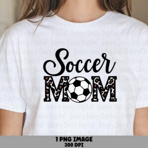 Soccer Mom, Leopard Print Ball Design PNG | Script And Bold Lettering | 300 DPI, Commercial Use