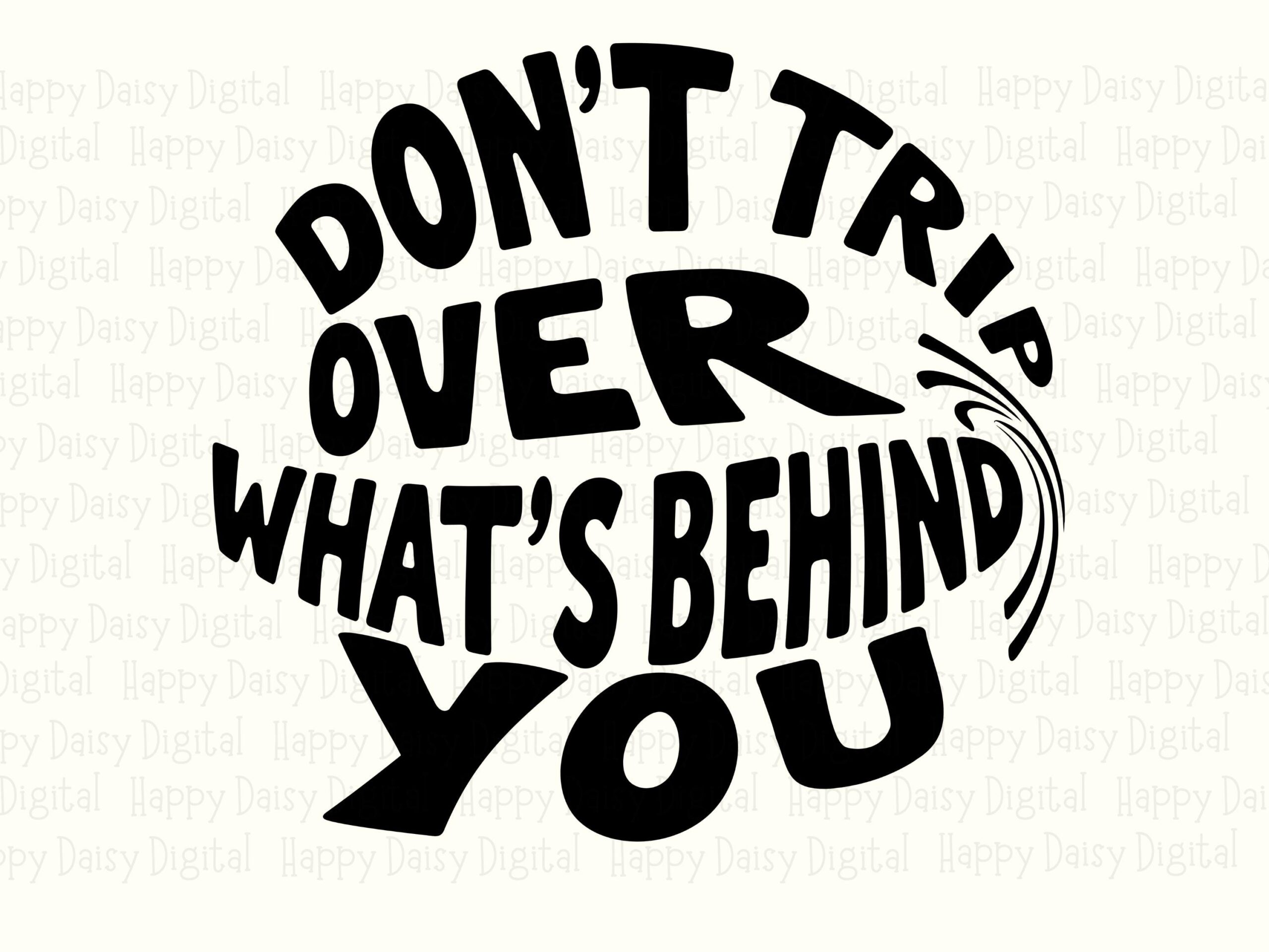 Dont Trip Quote, Witty Motivational PNG Clipart | Commercial Use, 300 DPI, Transparent Background - Image 2