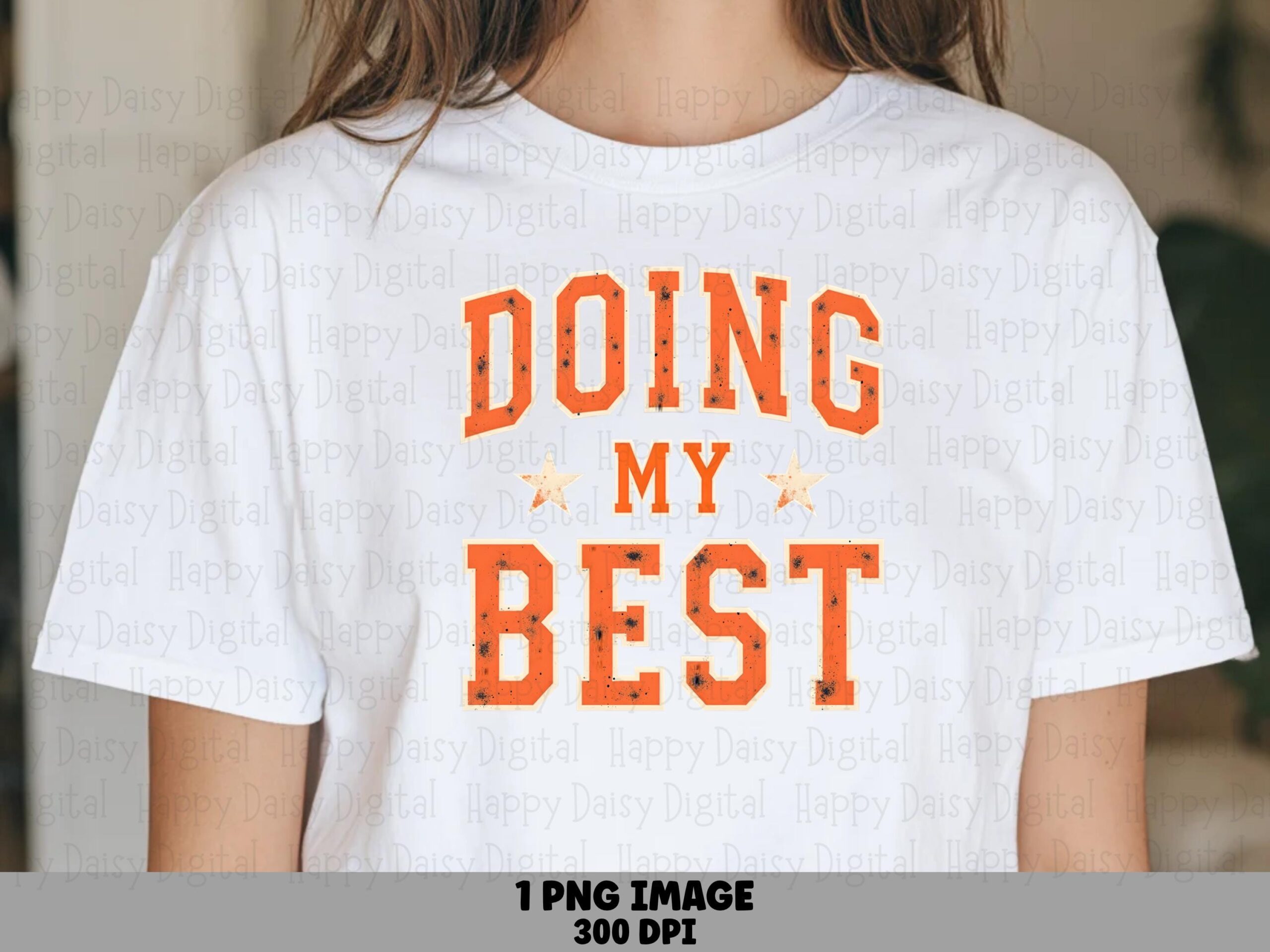 Doing My Best, Stacked Quote PNG SVG Files For POD | Bold Orange Block Text, Script Accent | 300DPI, Commercial Use