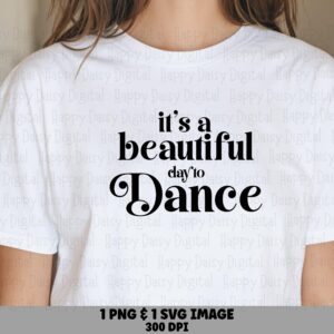 Beautiful Day Dance, Elegant Script PNG, Transparent Clipart | 300 DPI | Commercial License, POD Design